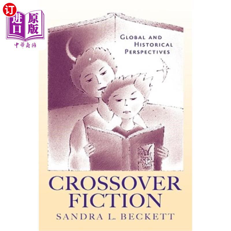 海外直订Crossover Fiction: Global and Historical Perspectives 跨界小说：全球与历史视角