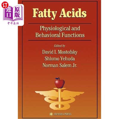 海外直订医药图书Fatty Acids: Physiological and Behavioral Functions 脂肪酸：生理和行为功能