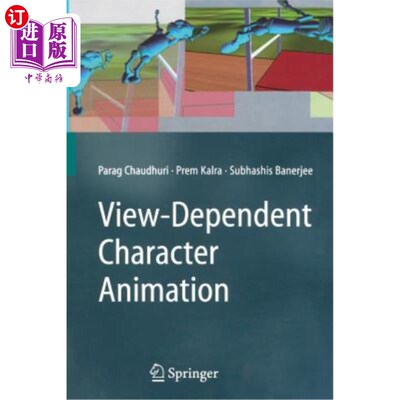 海外直订View-Dependent Character Animation 依赖于视图的角色动画