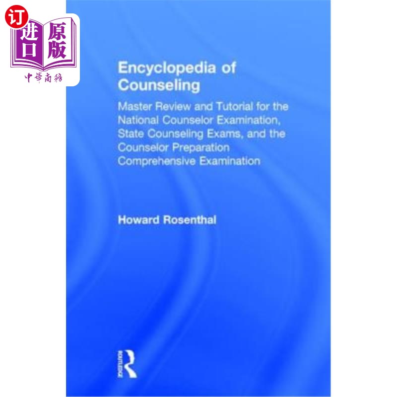 海外直订医药图书Encyclopedia of Counseling: Master Review and Tutorial for the National Counselo 咨询百科全书：全国