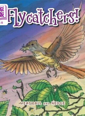 海外直订Flycatchers! 捕蝇者！