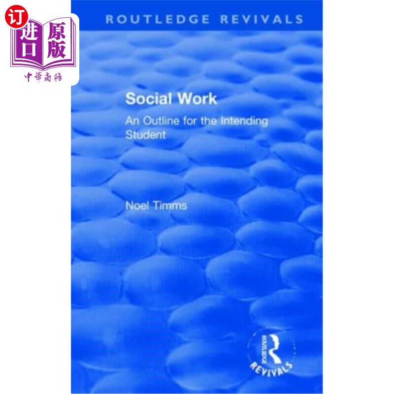 海外直订Social Work: An Outline for the Intending Student 社会工作:面向未来学生的大纲