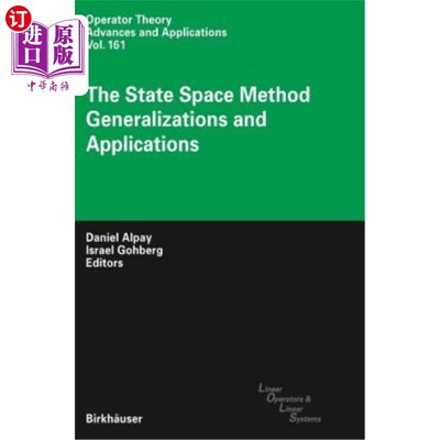 海外直订The State Space Method: Generalizations and Applications 状态空间法：推广与应用