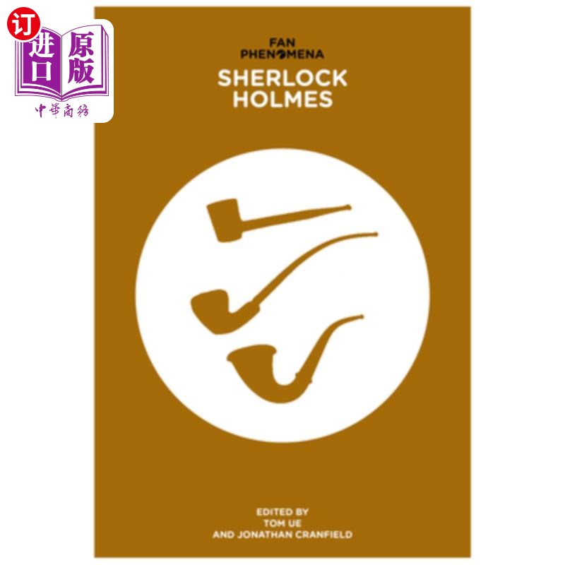 海外直订Fan Phenomena: Sherlock Holmes 粉丝现象:夏洛克·福尔摩斯