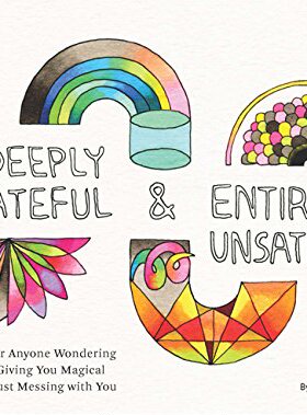 现货 色彩与人生 进口艺术 Deeply Grateful & Entirely Unsatisfied Amanda Happé CHRONICLE BOOKS【中商原版】