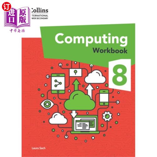 海外直订International Lower Secondary Computing Workbook... 国际初中计算机练习册：第8阶段