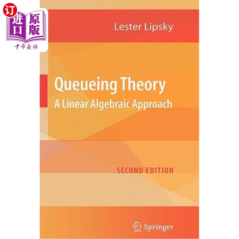 海外直订Queueing Theory: A Linear Algebraic Approach 排队论：线性代数方法