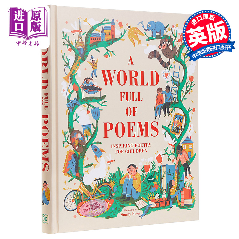 现货 A World Full of Poems DK全球的诗句 儿童诗歌韵律启蒙插图文学 DK出版 精装 英文原版 7-9岁【中商原版】 书籍/杂志/报纸 儿童读物原版书 原图主图