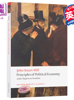 预售 【中商原版】约翰·穆勒：政治经济学原理 英文原版 Principles of Political Economy and Chapters on Socialism