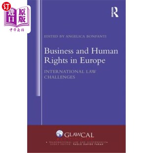 海外直订Business and Human Rights in Europe: International Law Challenges 欧洲的商业与人权:国际法挑战