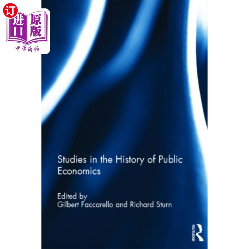 海外直订Studies in the History of Public Economics 公共经济学史研究