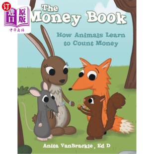 海外直订The Money Book: How Animals Learn to Count Money 金钱书:动物如何学会数钱