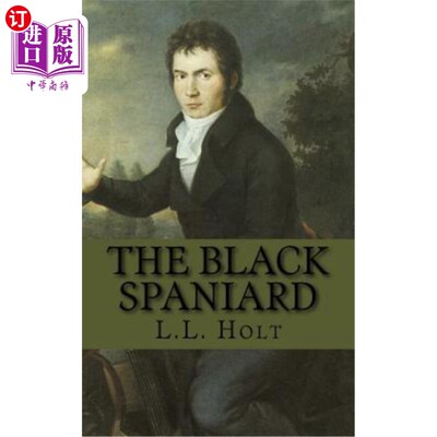 海外直订The Black Spaniard 西班牙黑人