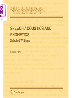 海外直订Speech Acoustics and Phonetics: Selected Writings 语音声学与语音学：选文