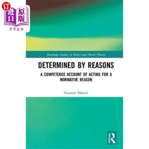 海外直订Determined by Reasons 原因决定