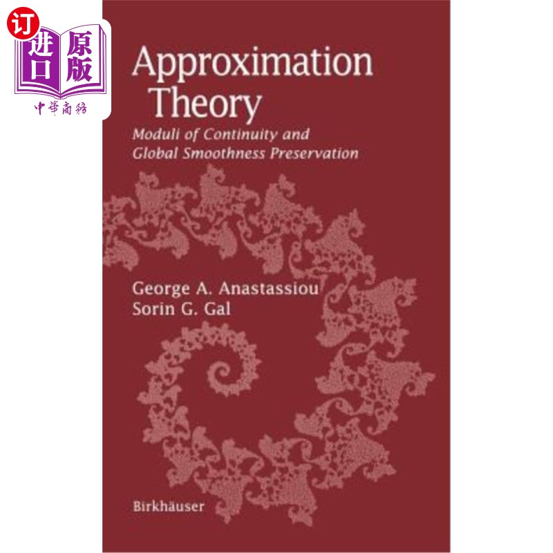 海外直订Approximation Theory: Moduli of Continuity and Global Smoothness Preservation 逼近理论：连续模与全局光滑性保持