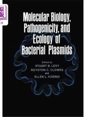 海外直订医药图书Molecular Biology, Pathogenicity, and Ecology of Bacterial Plasmids 细菌质粒的分子生物学、致病性和