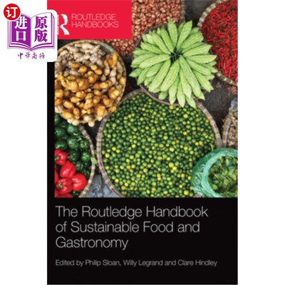 海外直订The Routledge Handbook of Sustainable Food and Gastronomy 《劳特利奇可持续食品与美食手册