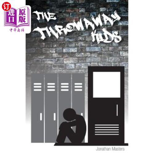 海外直订The Throwaway Kids 一次性的孩子
