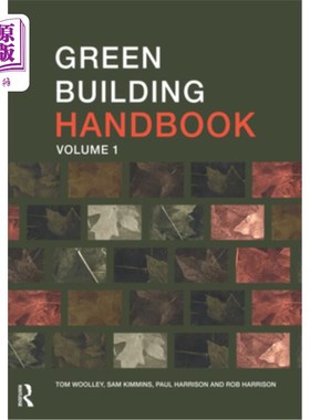 海外直订Green Building Handbook: Volume 1: A Guide to Building Products and Their Impact 绿色建筑手册：第一卷：建筑