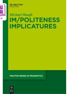 海外直订Im/Politeness Implicatures Im/礼貌含义
