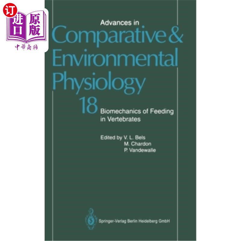 海外直订Biomechanics of Feeding in Vertebrates 脊椎动物摄食的生物力学