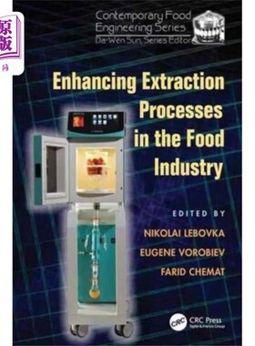 海外直订Enhancing Extraction Processes in the Food Indus... 提高食品工业的萃取工艺