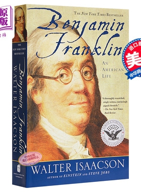 【中商原版】本杰明·富兰克林:一个美国人的生活 英文原版 Benjamin Franklin Walter Isaacson