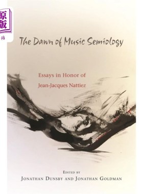 海外直订Dawn of Music Semiology 音乐符号学的黎明