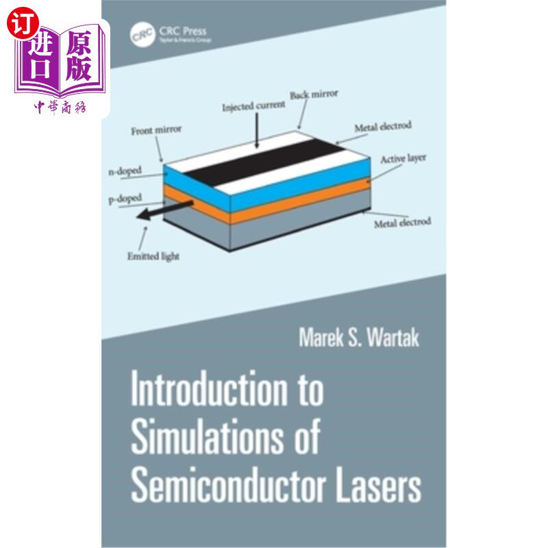 海外直订Introduction to Simulations of Semiconductor Lasers Introduction to Simulations of Semicond