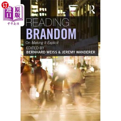 海外直订Reading Brandom: On Making It Explicit 阅读《布兰登》:让它变得明确