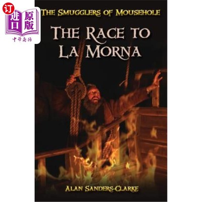 海外直订The Smugglers of Mousehole: Book 3: The Race to La Morna 穆塞霍勒的走私者：第三册：到拉莫纳的比赛