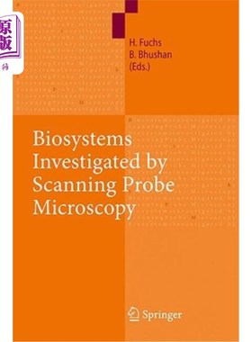 海外直订Biosystems Investigated by Scanning Probe Microscopy 用扫描探针显微镜研究生物系统