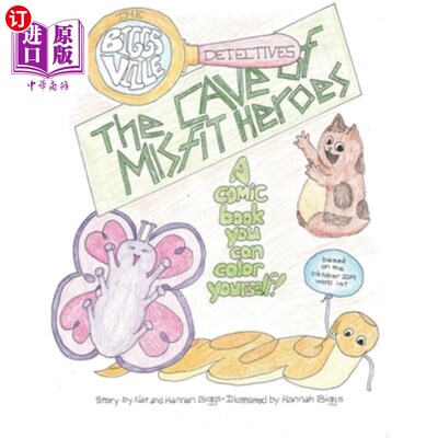 海外直订The Biggsville Detectives: The Cave of Misfit Heroes: A comic book you can color 比格斯维尔侦探：不合群英雄