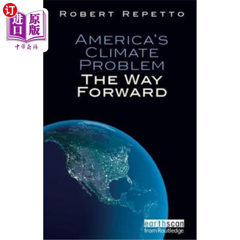 海外直订America's Climate Problem: The Way Forward 美国的气候问题:未来之路