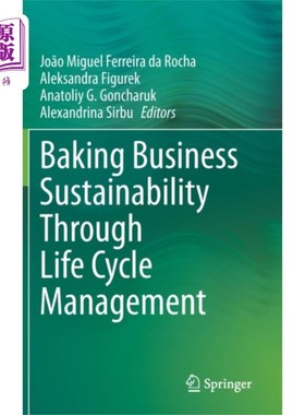 海外直订Baking Business Sustainability Through Life Cycl... 通过生命周期管理烘焙业务的可持续性