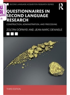 海外直订Questionnaires in Second Language Research: Construction, Administration, and Pr 第二语言研究问卷:建构、管