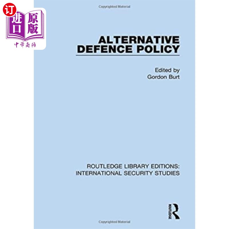 海外直订Alternative Defence Policy 替代性防御政策