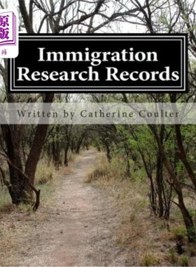 海外直订Immigration Research Records: A Family Tree Research Workbook 移民研究记录：家谱研究手册