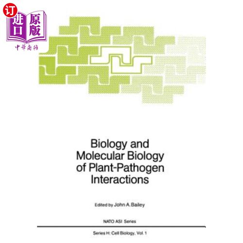 海外直订Biology and Molecular Biology of Plant-Pathogen Interactions 植物病原相互作用的生物学和分子生物学