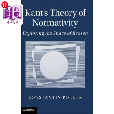 海外直订Kant's Theory of Normativity 康德的规范性理论