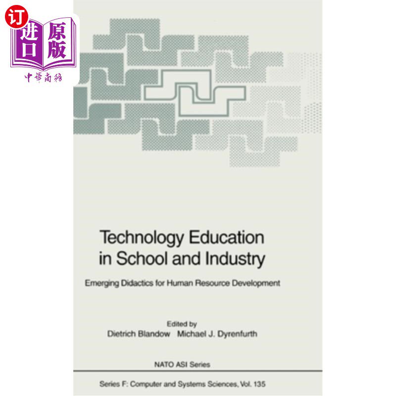 海外直订Technology Education in School and Industry 学校和工业中的技术教育