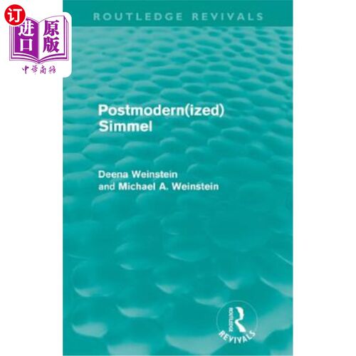 海外直订Postmodernized Simmel 齐美尔Postmodernized