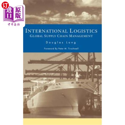 海外直订International Logistics: Global Supply Chain Management 国际物流:全球供应链管理