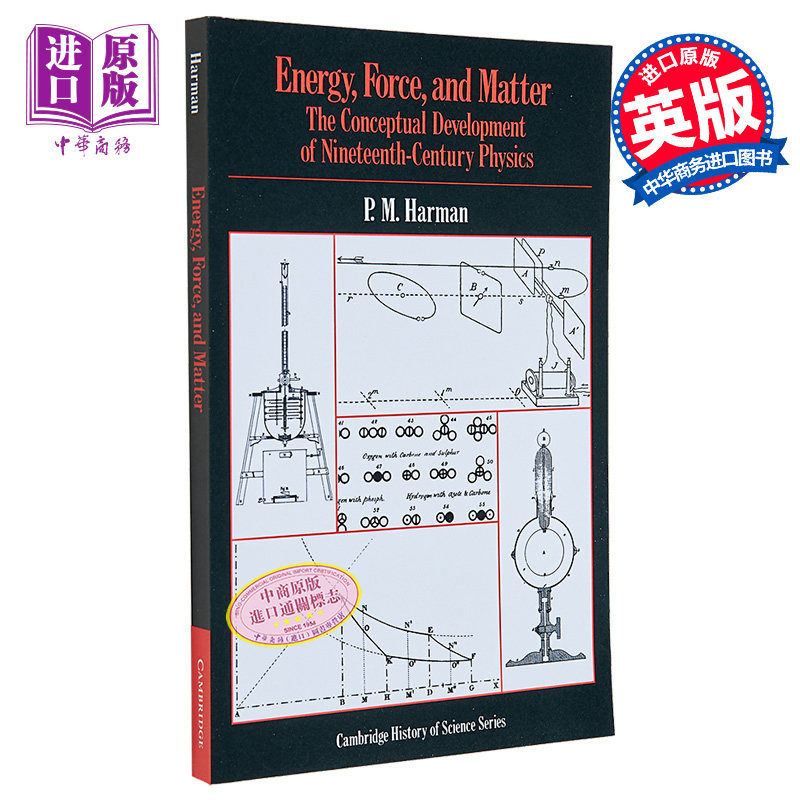 现货 【中商原版】19世纪物理学概念的发展 剑桥科学史丛书 英文原版 Energy, Force and Matter Peter M. Harman
