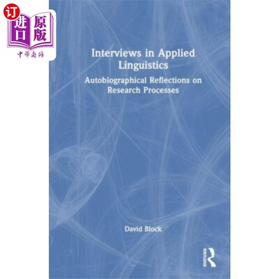 海外直订Interviews in Applied Linguistics 应用语言学访谈