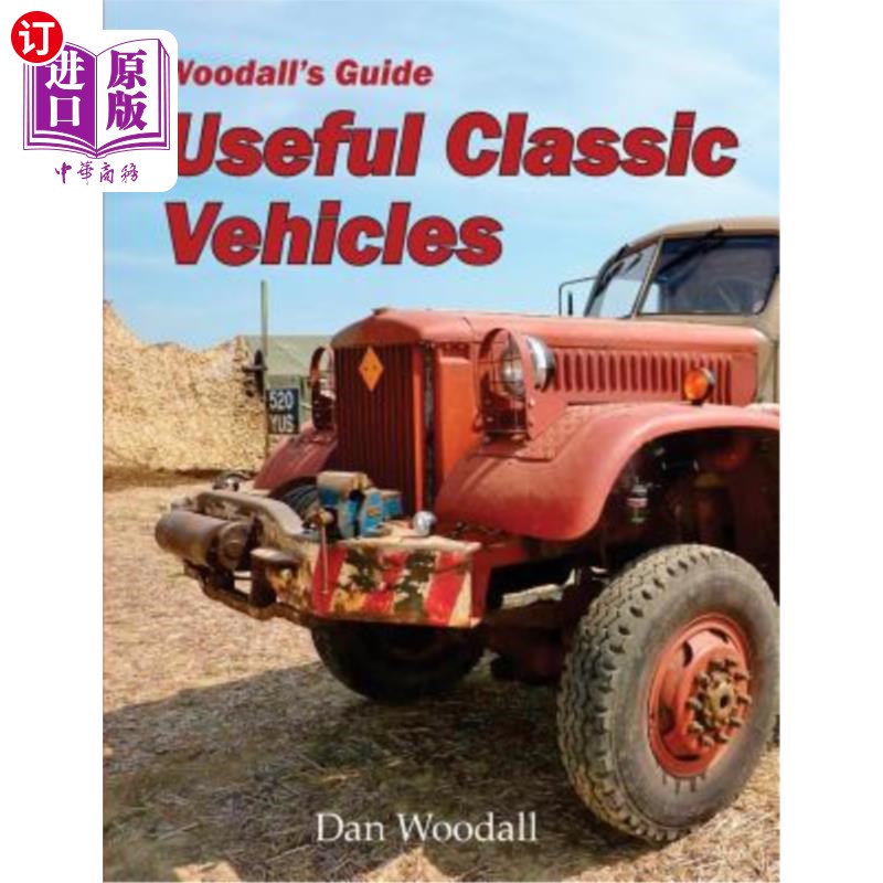海外直订Woodall's Guide Useful Classic Vehicles 伍德尔指南实用经典车辆