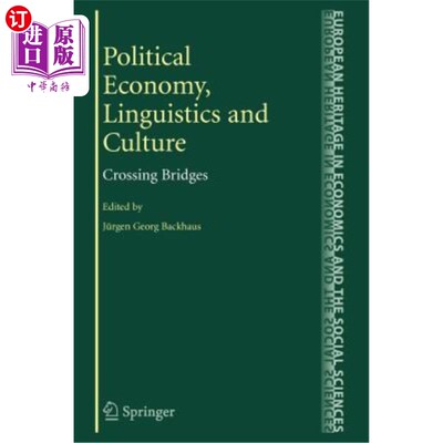 海外直订Political Economy, Linguistics and Culture: Crossing Bridges 政治经济学、语言学和文化：过桥