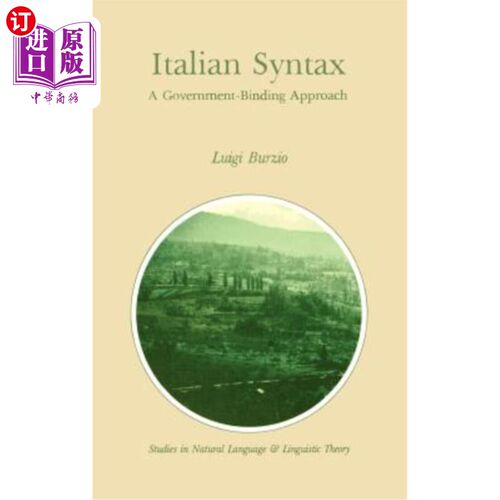 海外直订Italian Syntax: A Government-Binding Approach 意大利句法:政府约束的方法