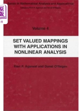 海外直订Set Valued Mappings with Applications in Nonlinear Analysis 集值映射及其在非线性分析中的应用
